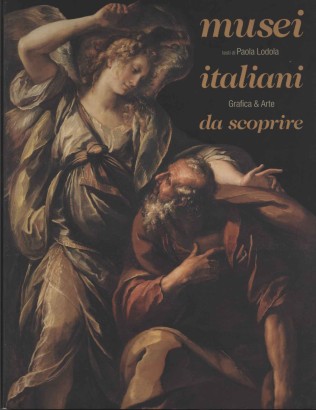 Musei italiani da scoprire