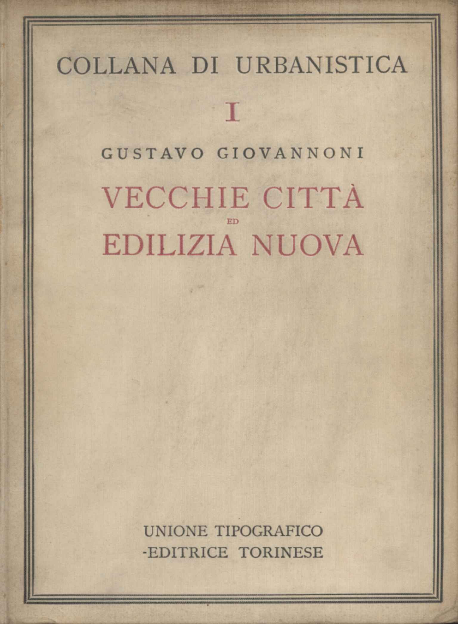 Alte Städte und neue Gebäude