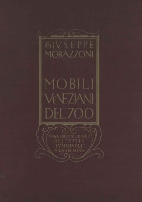 Il mobile veneziano del '700