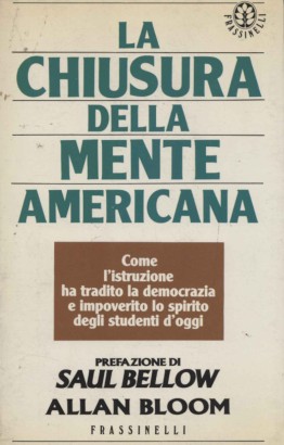 La chiusura della mente americana