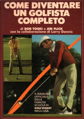 Come diventare un golfista completo