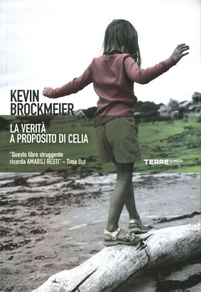 La verità a proposito di Celia