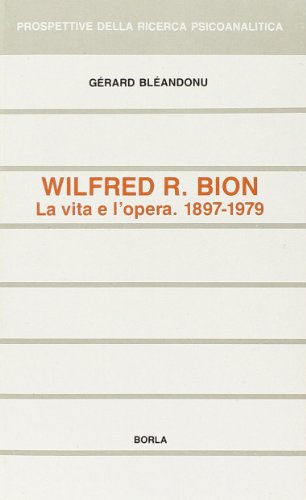 Wilfred R. Bion