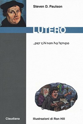 Lutero ...per chi non ha tempo