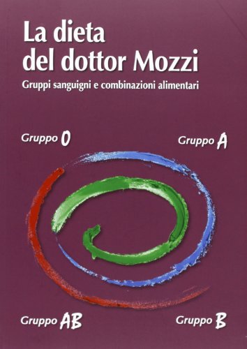 Le régime du Dr Mozzi