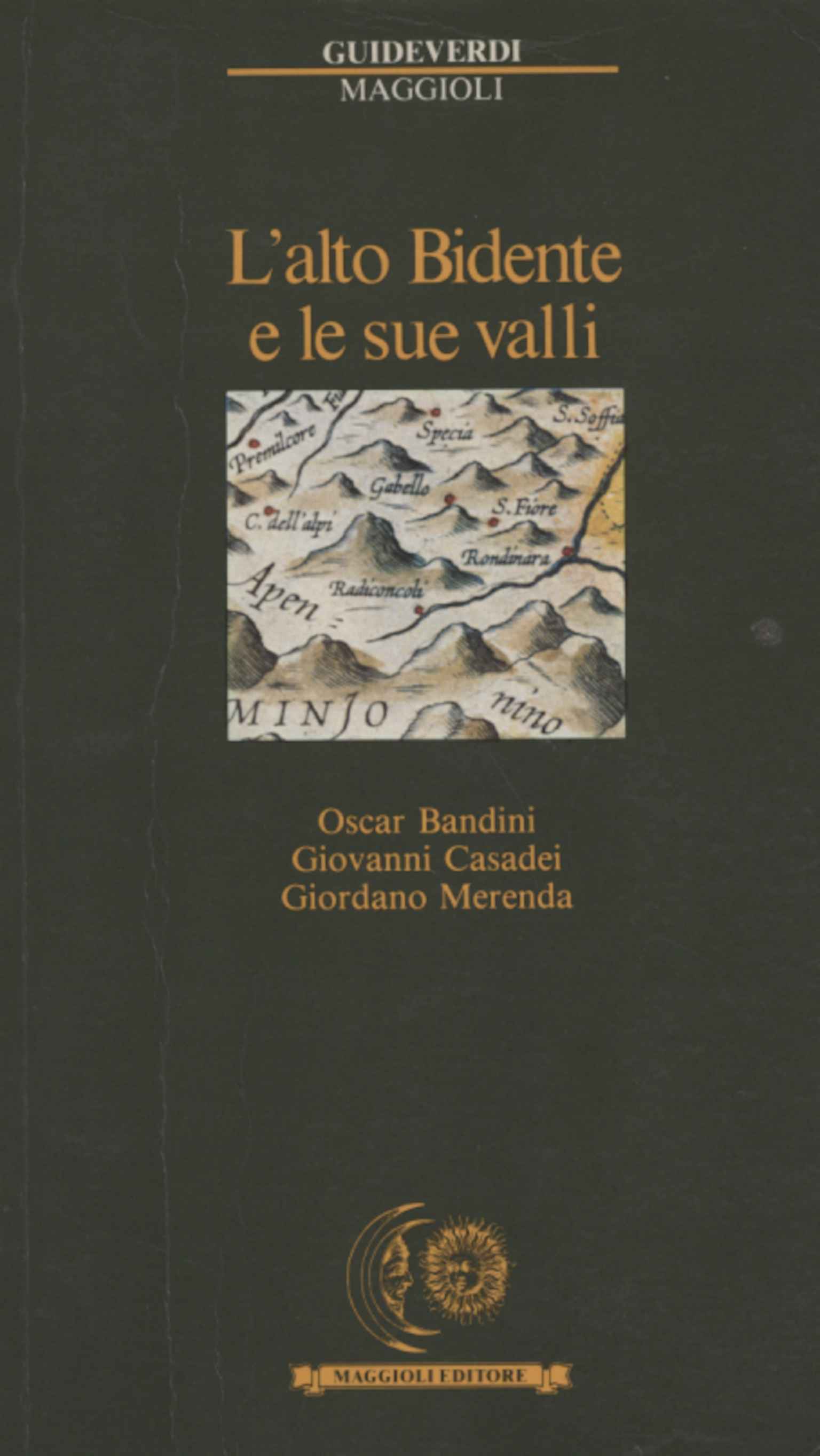 Le haut Bidente et ses vallées