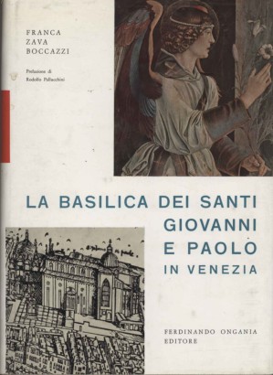 La Basilica dei Santi Giovanni e Paolo in Venezia