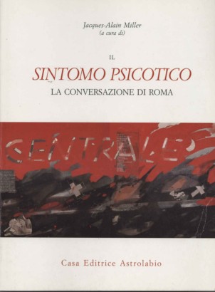 Il sintomo psicotico