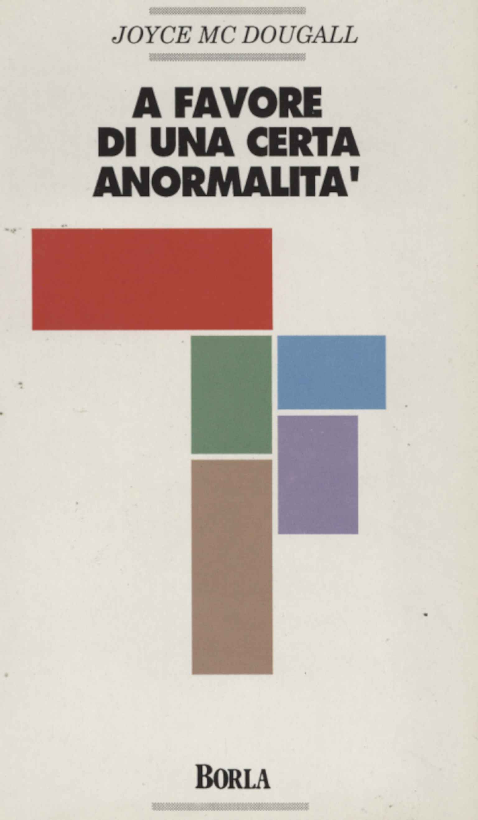 A favore di una certa anormalità