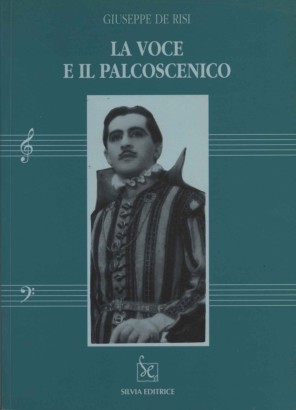 La voce e il Palcoscenico