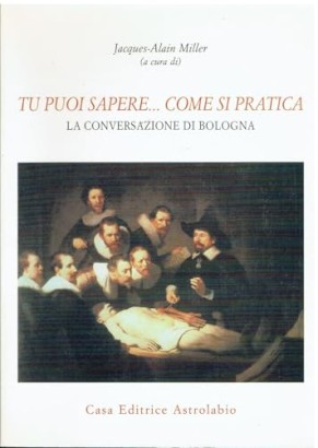 Tu puoi sapere... come si pratica