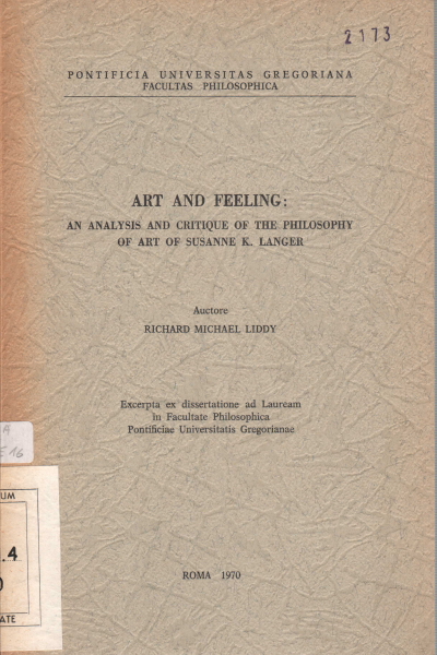 Art and feeling:, Richard Michael Liddy