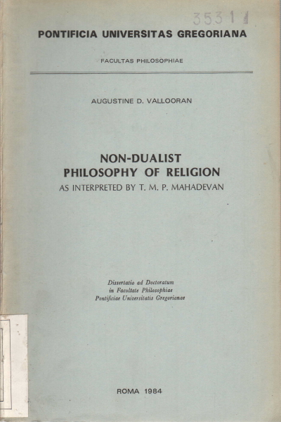 Non-dualist philosophy of religion, Augustine D. Vallooran