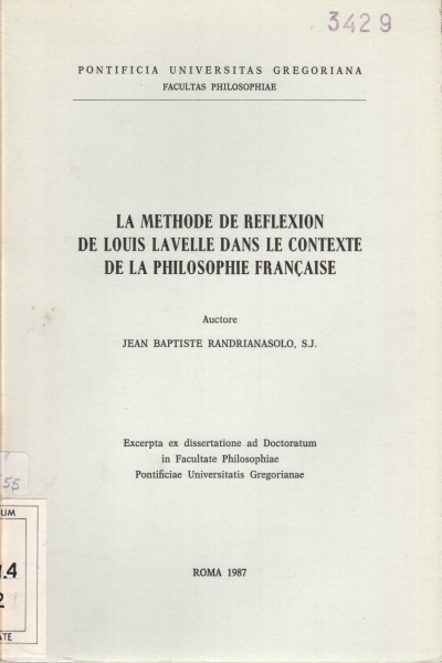 La methode de reflexion de Louis Lavelle dans le c, Jean Baptiste Randrianasolo