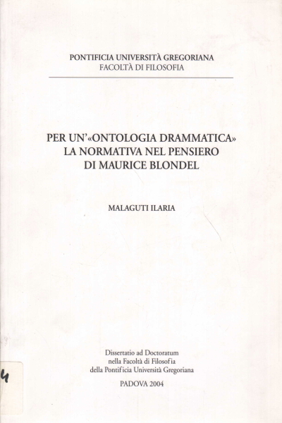 Für eine „dramatische Ontologie“. Die Gesetzgebung in Malaguti Ilaria