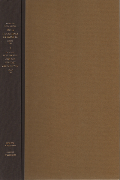 Italia e Inghilterra un secolo fa - England and Italy a century ago