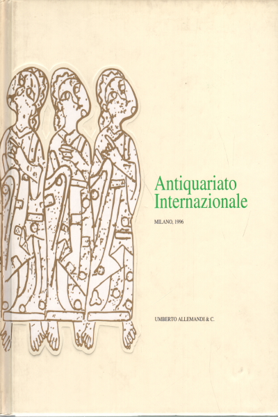 Antiquariato Internazionale 1996, s.a.