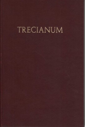 Trecianum. III volume