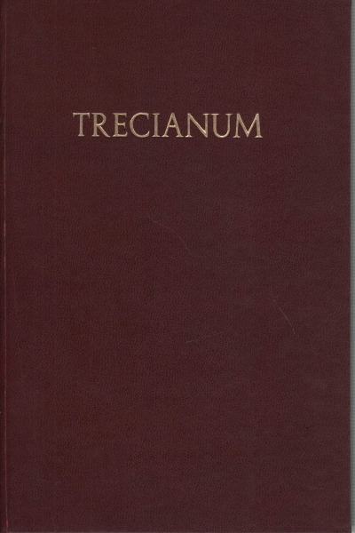 Trecianum. Tome III, AA.VV.