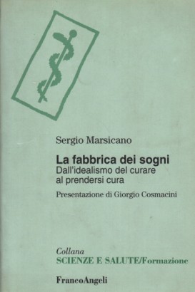 La fabbrica dei sogni