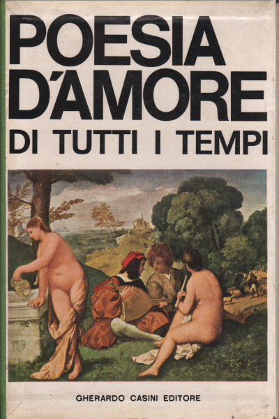 Poesia d'amore Tre volumi, Guglielmo Petroni