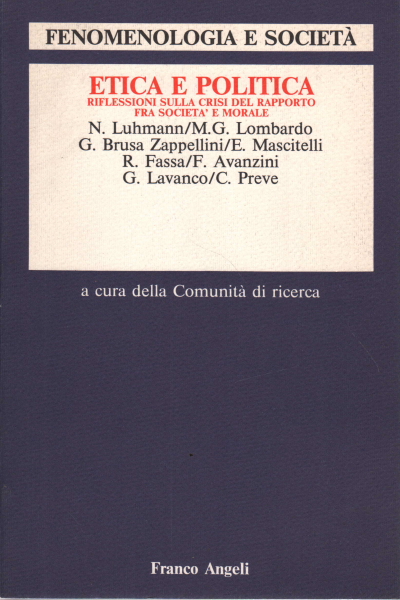 Fenomenologia e società. Periodico scientifico-cul, AA.VV.