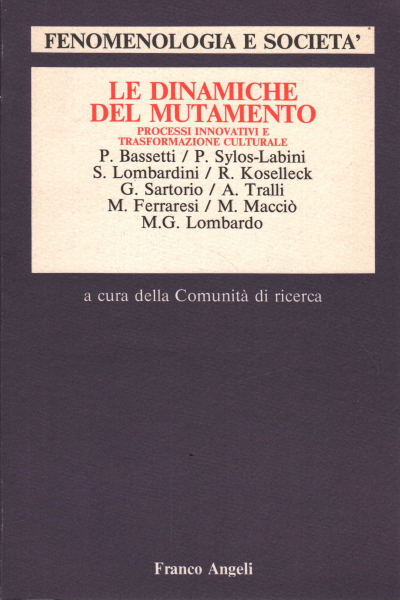 Fenomenologia e società. Periodico scientifico-cul, AA.VV.
