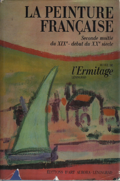 La peinture fran&#231;ais
