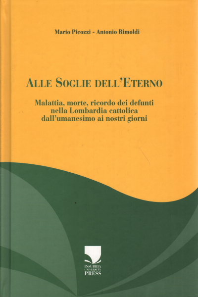 Au seuil de l'éternel, et Mario Picozzi Antonio Rimoldi