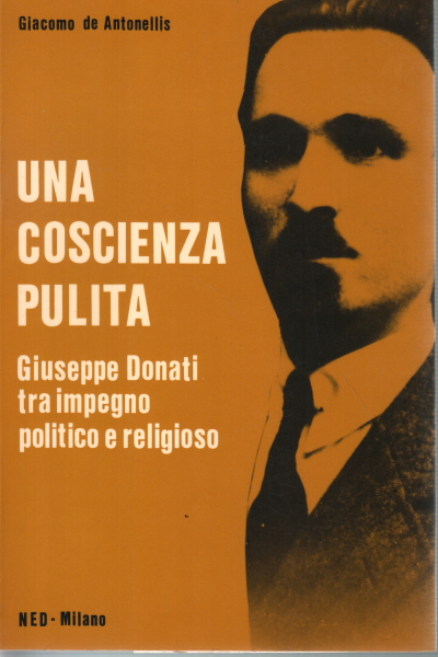 A clear conscience, Giacomo de Antonellis