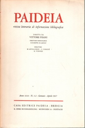 Paideia. Anno XXII, 1967. Volumi 4