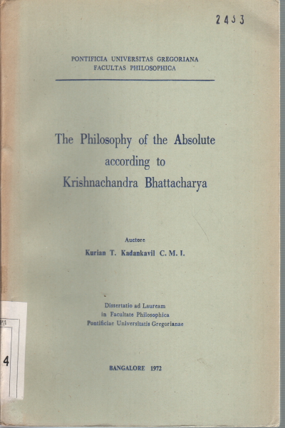 The Philosophy of the Absolute according to Krishn, Kurian T. Kadankavil