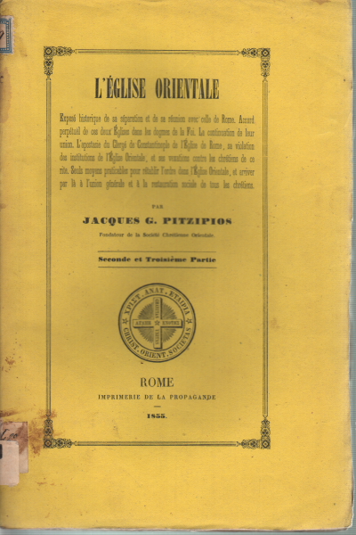 L'eglise Orientale. 4 parties en 3 volumes, Jacques G. Pitzipios