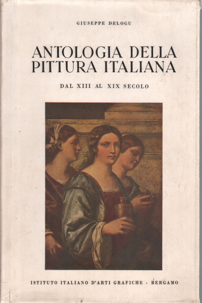 Anthology of Italian painting, Giuseppe Delogu