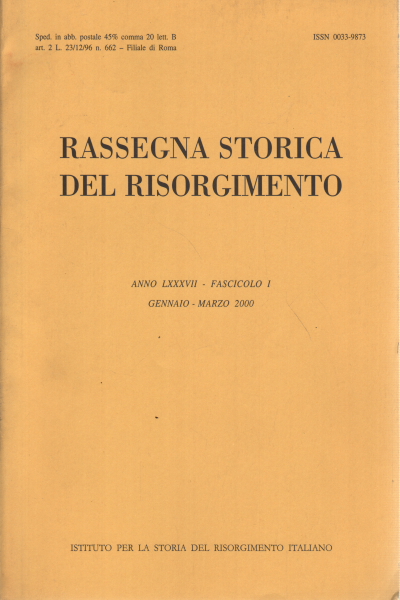 Rassegna storica del Risorgimento, jahr LXXXVII f, AA.VV.