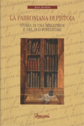 La Fabroniana di Pistoia