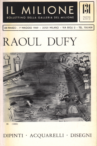 Bollettino della Galleria del Milione. Raoul Dufy., AA.VV.