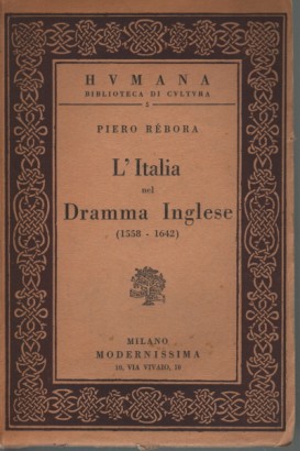 L'Italia nel dramma inglese (1558-1642)