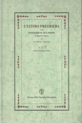 L'ultima preghiera o sia itinerario di due pedoni