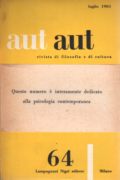 aut aut 64 / luglio 1961, AA.VV.