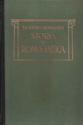Storia di Roma antica. Volume terzo