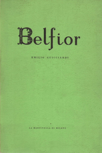 Belfior, Emilio Guicciardi
