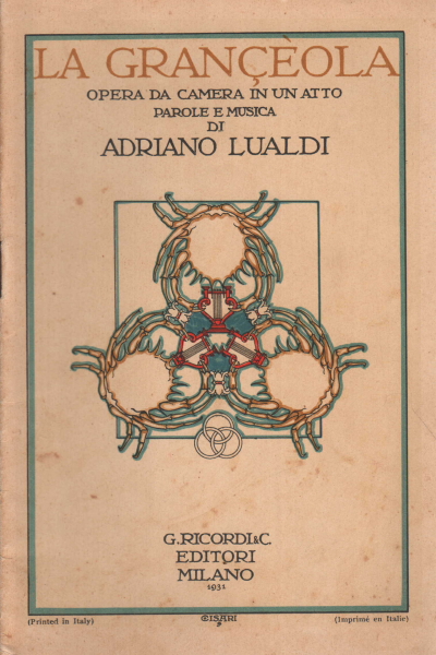 La Grançèola, Adriano Lualdi