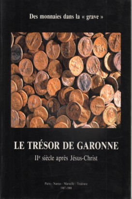 Le trésor de Garonne