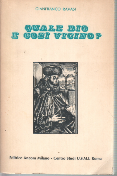 Qui Dieu est si proche?, Gianfranco Ravasi