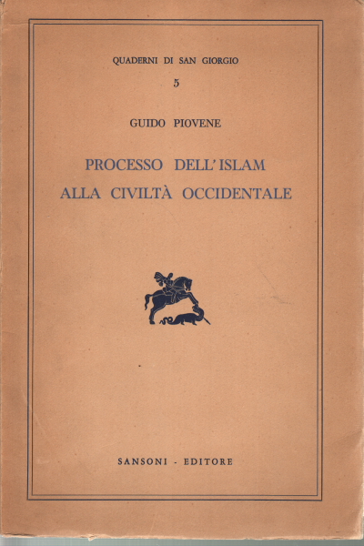 Processo dell&apos;Islam alla civilt&#224; occidentale