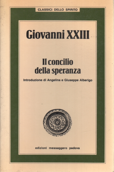 Jean XXIII. Le conseil de l'espoir, Angelina Alberigo, Giuseppe Alberigo