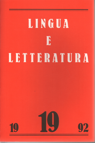 Lingua e letteratura. Anno X, Numero 19, Autunno 1992