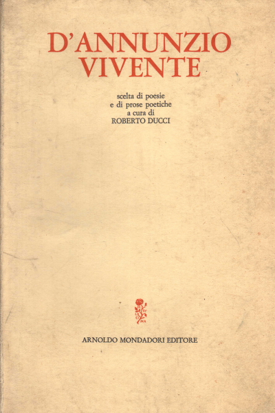 D&apos;Annunzio vivente