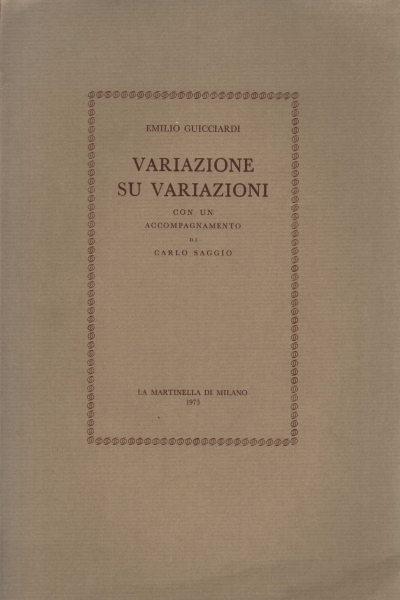 Variation sur variations, Emilio Guicciardi